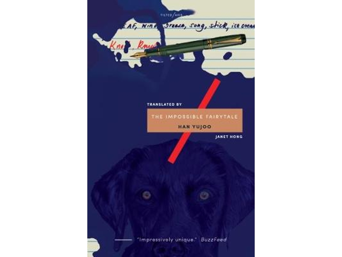 Livro The Impossible Fairytale de Han Yujoo (Inglês)
