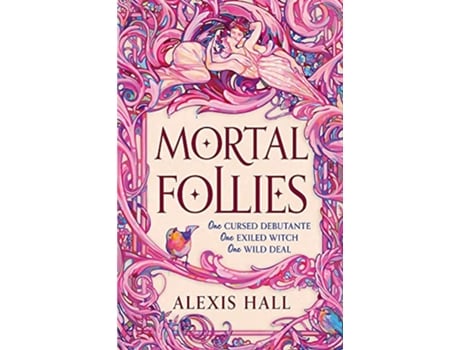 Livro Mortal Follies de Hall e Alexis (Inglês - Capa Dura)