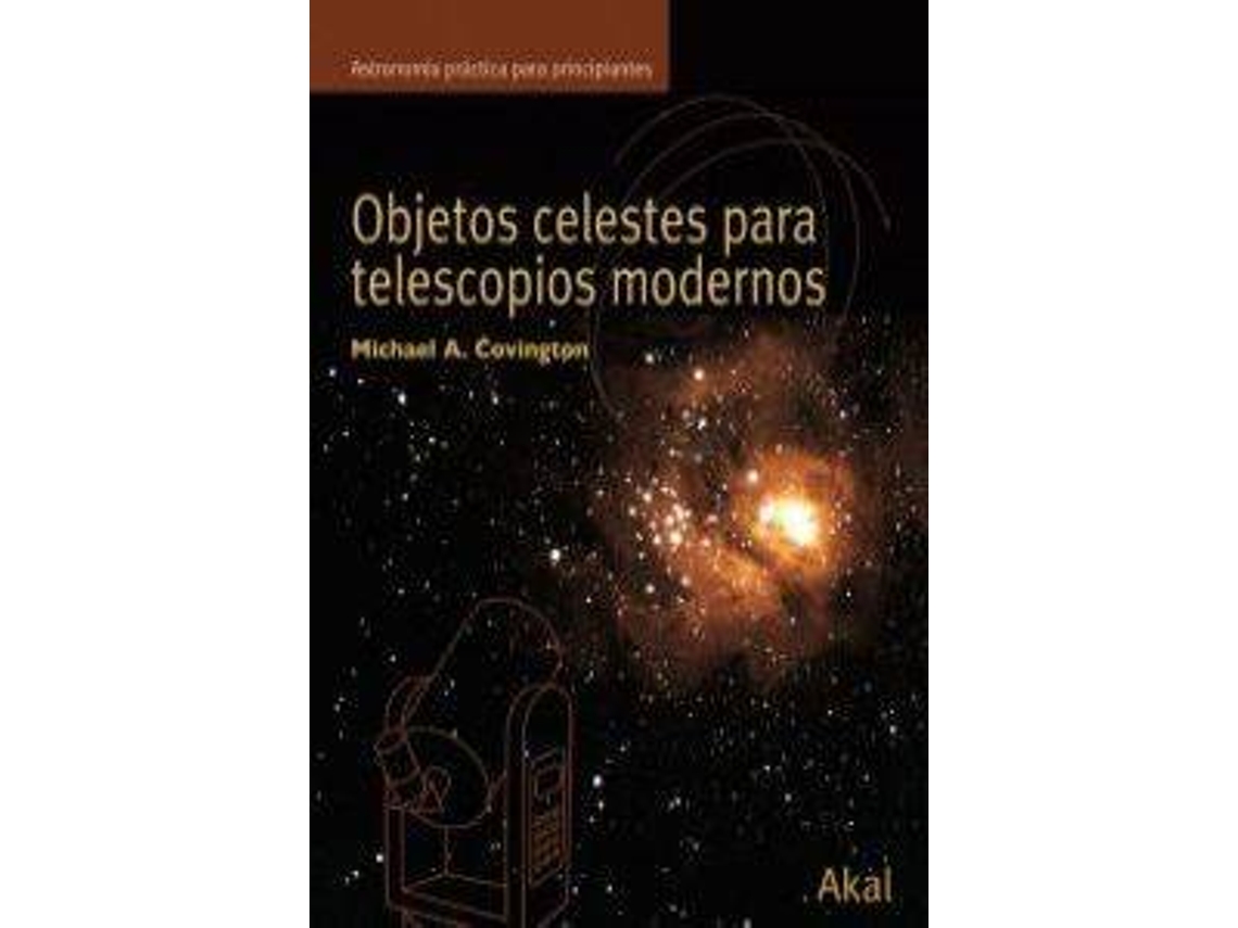 Livro Objetos Celestes Para Telescopios Modern de Covington M (Espanhol)