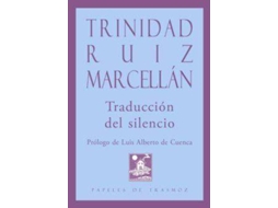 Livro Traducción Del Silencio de Trinidad Ruiz Marcellán (Espanhol)