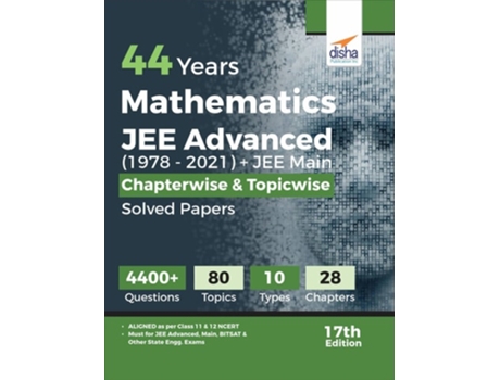Livro 44 Years Mathematics Jee Advanced Jee Main Chapterwise Amp Topicwise Solved Papers 17th Edition De Disha Experts (inglês)