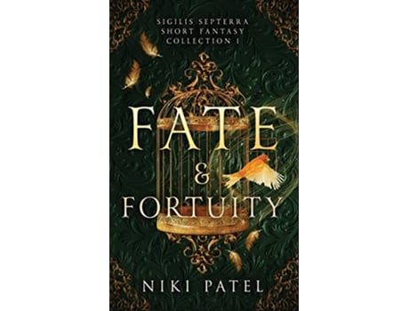 Livro Fate Fortuity Sigilis Septerra Short Fantasy Collection 1 de Niki Patel (Inglês)