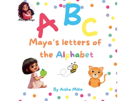 Livro ABC Mayas letters of the Alphabet de Aisha Millie (Inglês)
