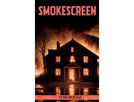 Livro SMOKESCREEN de Toni Rocha (Inglês)