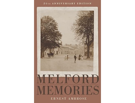 Livro Melford Memories de Ernest Ambrose (Inglês)