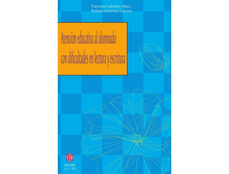 Livro Atención Educativa Dificultades En Lectura Y Escritura de Vários Autores (Espanhol)