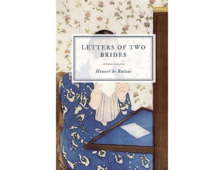 Livro Letters of Two Brides de Honoré de Balzac (Inglês)