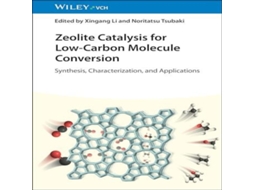 Livro Zeolite Catalysis for Low-Carbon Molecule Conversion de Wiley-VCH Verlag GmbH (Inglês)