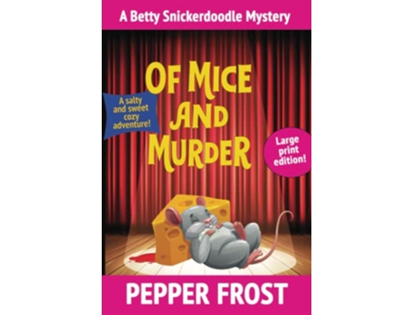 Livro Of Mice and Murder A Salty and Sweet Cozy Mystery Adventure de Pepper Frost (Inglês)