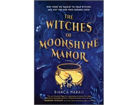 Livro The Witches of Moonshyne Manor de Bianca Marais (Inglês)