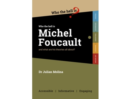 Livro Who the Hell is Michel Foucault? de Dr Julian Molina (Inglês)