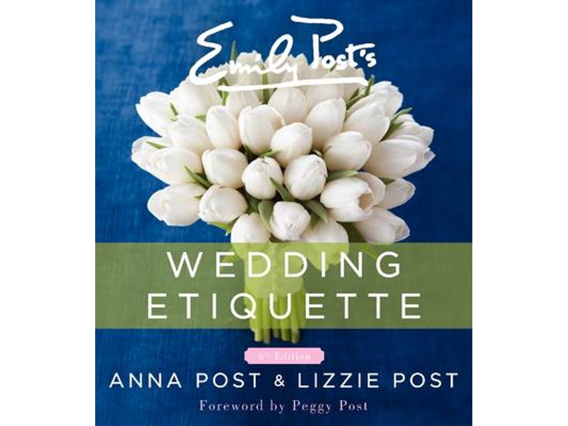 Livro emily post's wedding etiquette de anna post,lizzie post (inglês)
