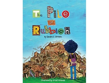 Livro The Pile of Rubbish de Sandra Cañizares Ormeño (Inglês)