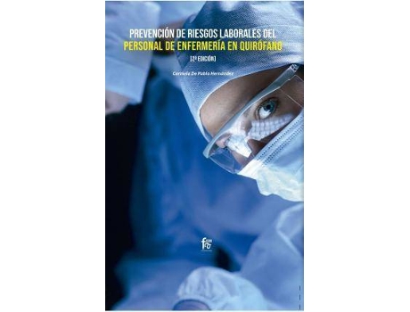Livro Prevención de riesgos laborales del personal de enfermería en quirófano de Carmela De Pablo Hernández (Espanhol)