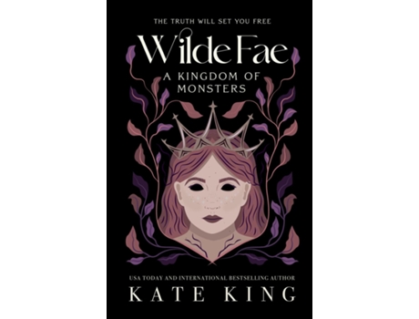 Livro Wilde Fae A Kingdom of Monsters The Printed Edges Paperback Edition de Kate King (Inglês)