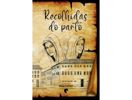 Livro Recolhidas Do Parto De Jorge Colistet (português Do Brasil)