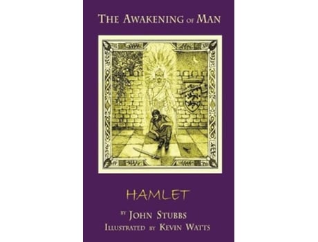 Livro The Awakening of Man Hamlet de John Stubbs (Inglês)