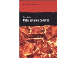 Livro Caliu sota les cendres de Dora Muñoz (Espanhol)