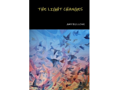 Livro The Light Changes de Amy Billone (Inglês)