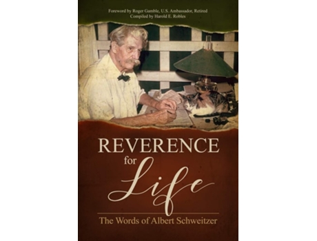 Livro Reverence For Life De Albert Schweitzer (inglês)