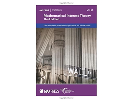 Livro Mathematical Interest Theory de Leslie Jane Federer Vaaler, Shinko Kojima Harper et al. (Inglês)