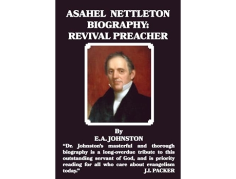 Livro Asahel Nettleton Revival Preacher de E A Johnston (Inglês)