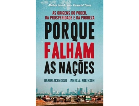 Livro Porque Falham as Nações de Daron Acemoglu e James Robinson