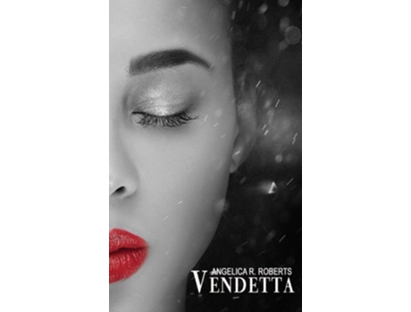 Livro Vendetta de Angelica R Roberts (Inglês)