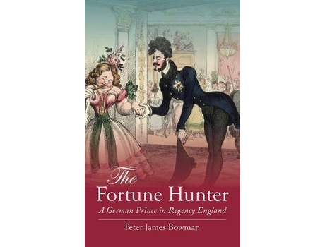 Livro the fortune hunter de peter james bowman (inglês)