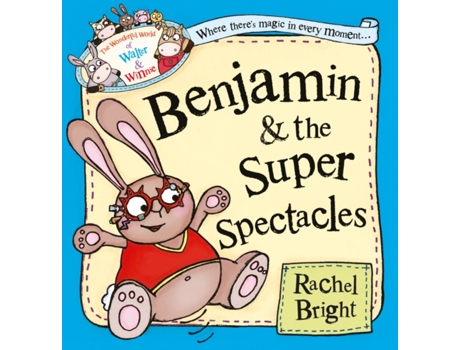 Livro Benjamin And The Super Spectacles de Rachel Bright