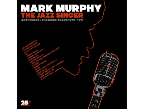 CD Mark Murphy - The Jazz Singer (Anthology: The Muse Years 1972-1991)