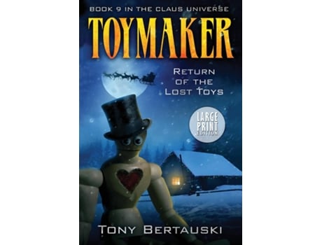 Livro Toymaker Return Of The Lost Toys De Tony Bertauski (inglês)