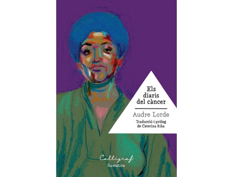 Livro Els Diaris Del Càncer de Audre Lorde (Catalão)
