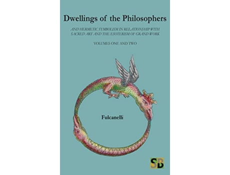 Livro Dwellings of the Philosophers de Fulcanelli (Inglês)