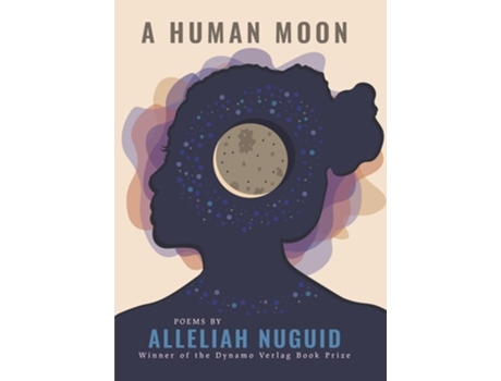 Livro A Human Moon de Alleliah Nuguid (Inglês)