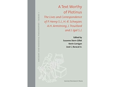 Livro a text worthy of plotinus de edited by suzanne stern gillet , edited by kevin corrigan , edited by jose c baracat jr (inglês)