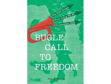 Livro Bugle Call To Freedom De Marco Minardi (inglês)