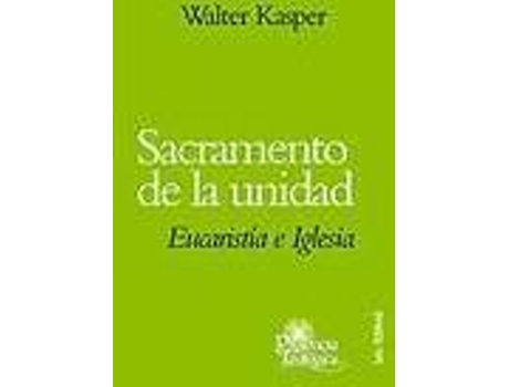 Livro Sacramento De La Unidad de Walter Kasper