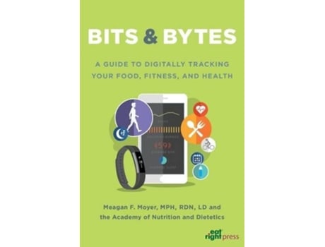 Livro Bits amp Bytes de Meagan F Moyer (Inglês)