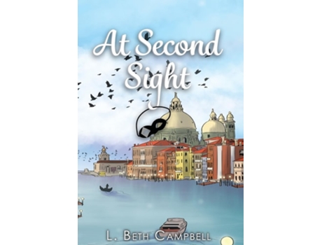 Livro At Second Sight de L Beth Campbell (Inglês - Capa Dura)