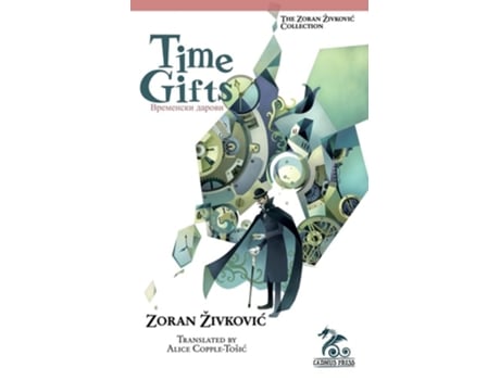 Livro Time Gifts De Zoran Zivkovic (inglês)