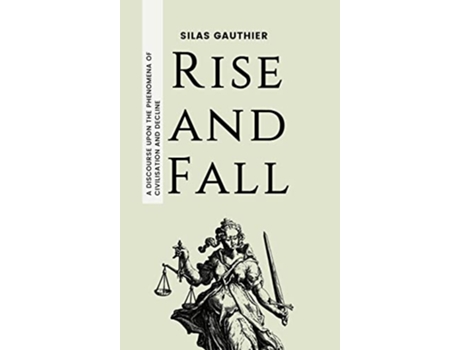 Livro Rise and Fall de Silas Gauthier (Inglês - Capa Dura)
