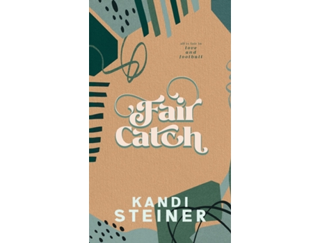 Livro Fair Catch Special Edition de Kandi Steiner (Inglês)