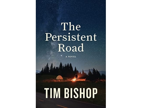 Livro The Persistent Road de Tim Bishop (Inglês)
