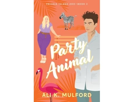 Livro Party Animal de Ali K Mulford (Inglês)