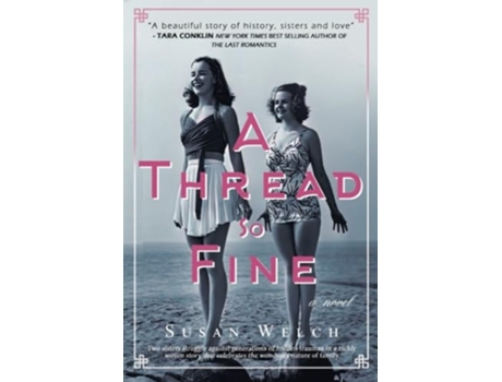Livro A Thread So Fine A Novel de Susan Welch (Inglês)
