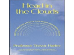 Livro Head in the Clouds de Professor Trevor Harley (Inglês)