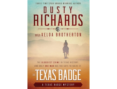 Livro The Texas Badge De Dusty Richards E Velda Brotherton (inglês - Capa Dura)