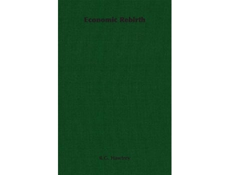Livro Economic Rebirth de RG Hawtrey (Inglês)