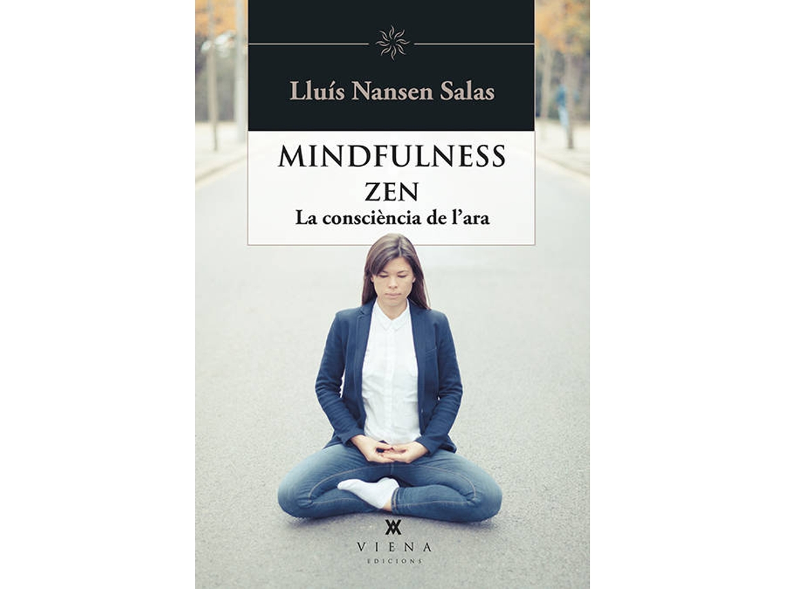 Livro Mindfulness zen La consciència de lara de Lluís Nansen Salas